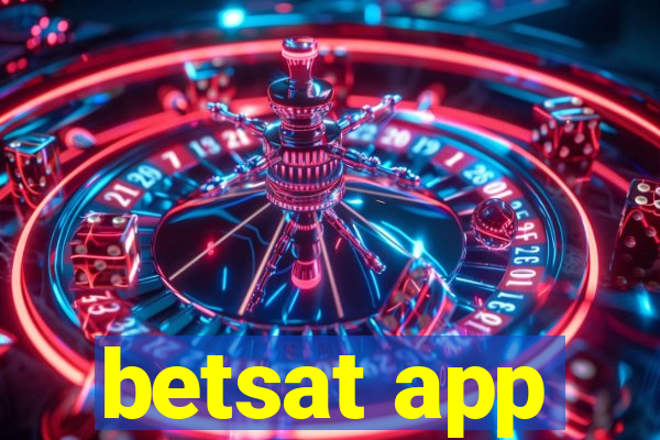 betsat app